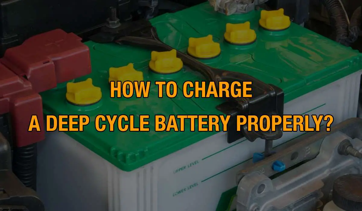  Guide étape par étape pour charger correctement une batterie à cycle profond